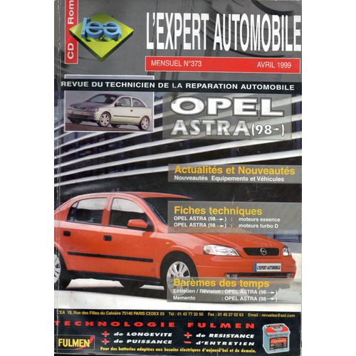 Revue Technique L'expert Automobile N° 373 Opel Astra Depuis 1998