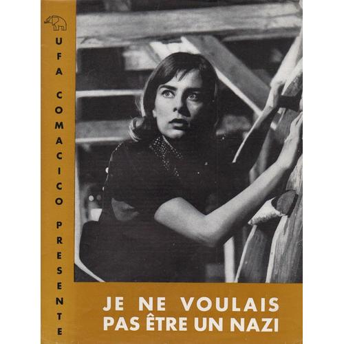 Je Ne Voulais Pas Être Un Nazi-Synopsis-Wolfgang Staudte, Juliette Mayniel, Götz George, Hans Mahnke