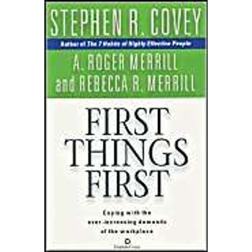 First Things First
