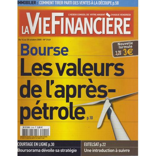 La Vie Financière N° 3149 : Bourse Les Valeurs De L'après-Pétrole