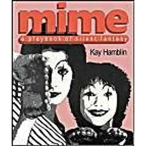 Mime: A Playbook Of Silent Fantasy