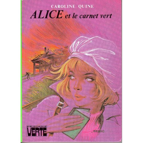 Alice Et Le Carnet Vert, Trad. A Chazelle, Ill.A. Joba