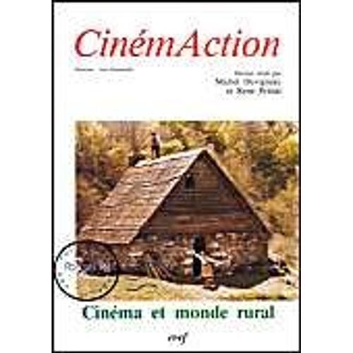 Cinemaction N° 36 : Cinema Et Monde Rural