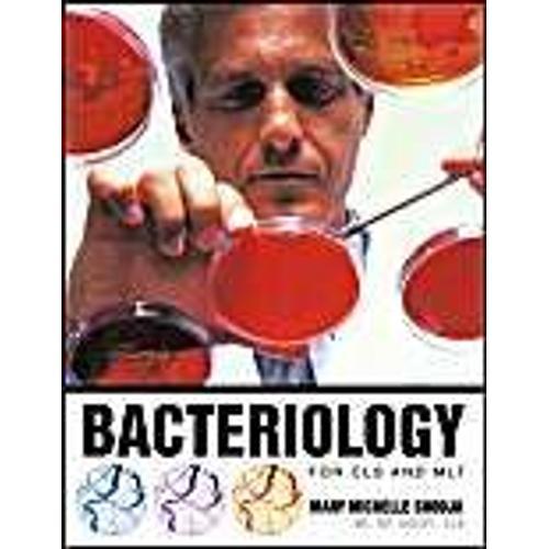 Bacteriology For Cls And Mlt