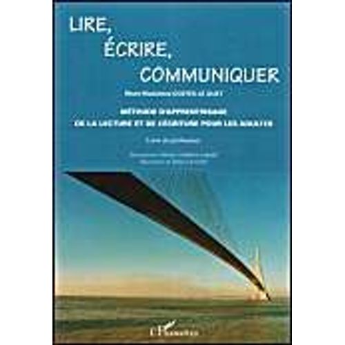 Lire, Écrire, Communiquer - Livre Du Professeur
