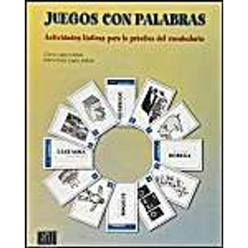Juegos Con Palabras - Actividades Ludicas Para La Practica Del Vocabulario