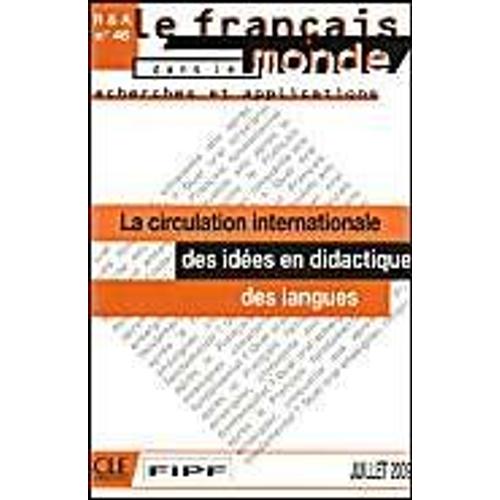 La Circulation Internationale Des Idees En Didactique Des Languages (July 2009)