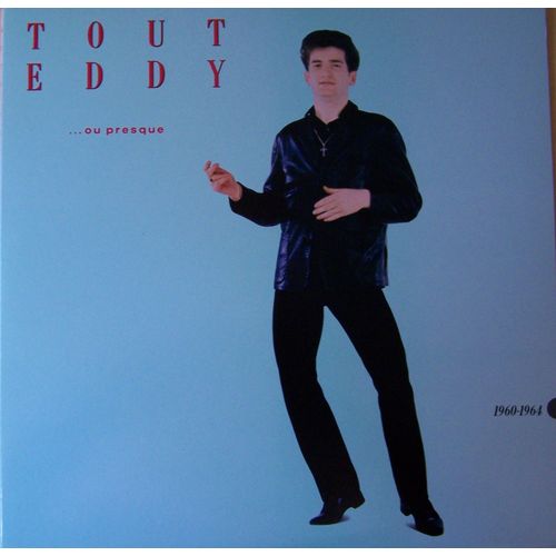 Tout Eddy  Ou Presque 1960-1964