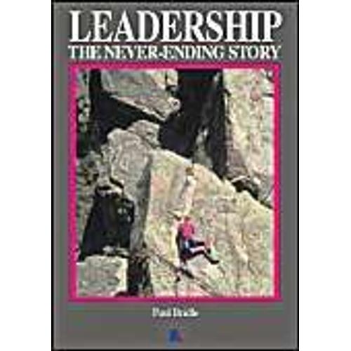 Leadership: The Never-Ending Story
