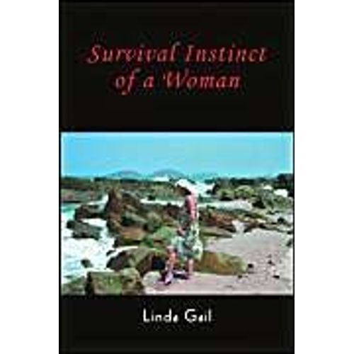Survival Instinct Of A Woman