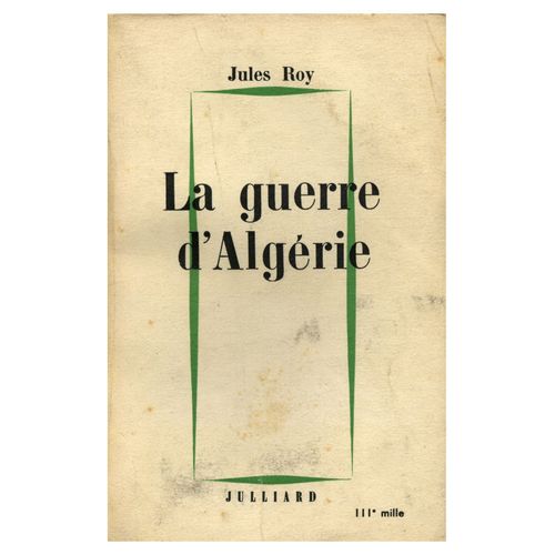 La Guerre D'algérie / Roy, Jules / Réf10358