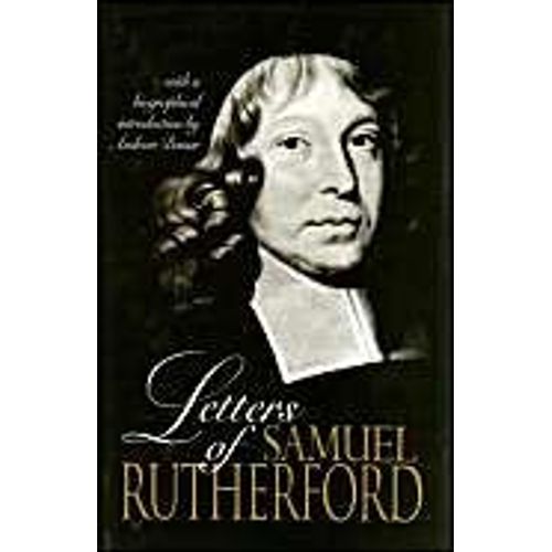 Letters Of Samuel Rutherford