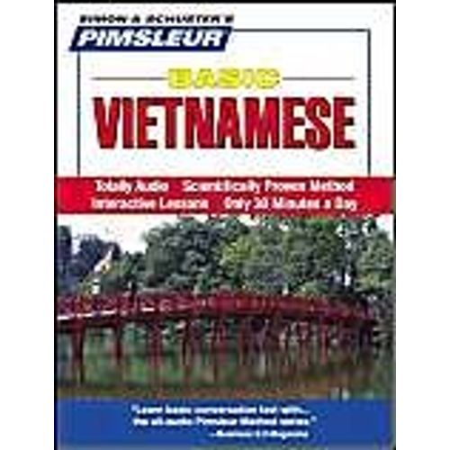 Pimsleur Vietnamese Basic Course - Level 1 Lessons 1-10 Cd, 1: Learn To Speak And Understand Vietnamese With Pimsleur Language Programs