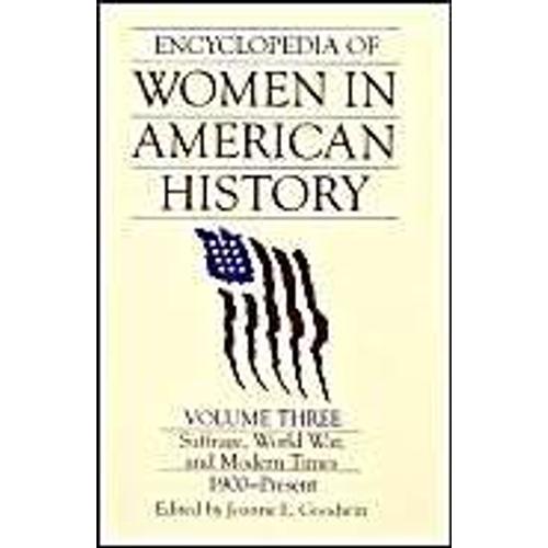 Encyclopedia Of Women In American History