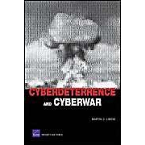 Cyberdeterrence And Cyberwar