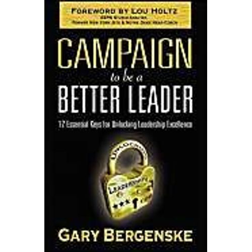Campaign To Be A Better Leader