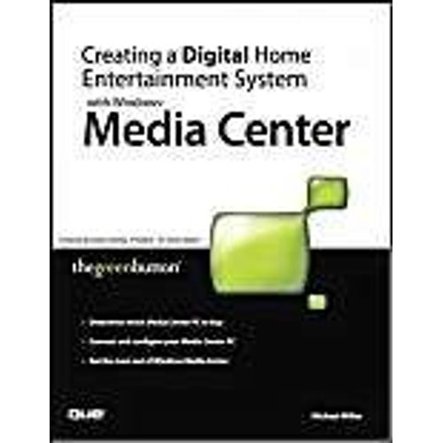 Creating A Digital Home Entertainment System With Windows Media Center