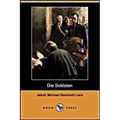 Die Soldaten (Dodo Press)
