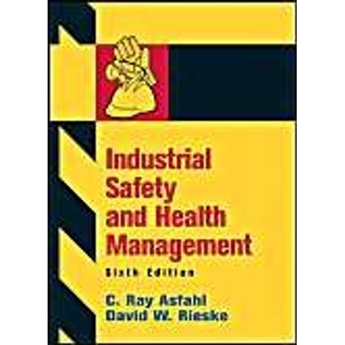 Industrial Safety And Health Management