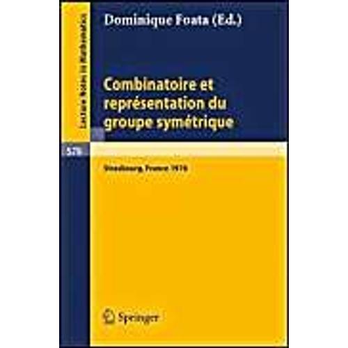Combinatoire Et Representation Du Groupe Symetrique