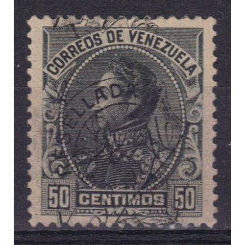 Venezuela 1900 : Simon Bolivar - Timbre 50 C. Noir Oblitéré Surchargé Cote 20 