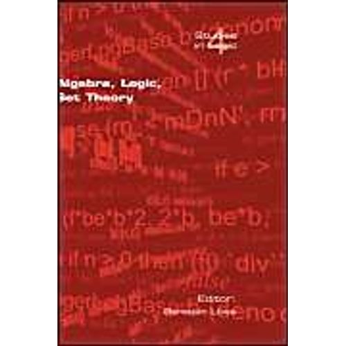 Algebra, Logic, Set Theory