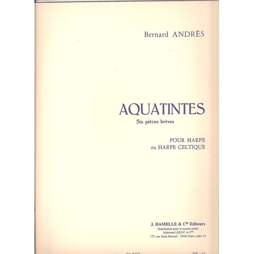 Aquatintes - Six Pièces Brèves Pour Harpe Ou Harpe Celtique