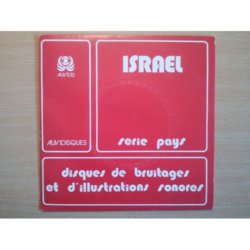 Israel - Serie Pays - Disques De Bruitages Et D'illustrations Sonores - 6 Titres
