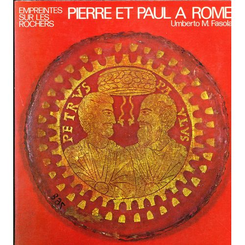 Pierre Et Paul À Rome, Empreintes Sur Les Rochers