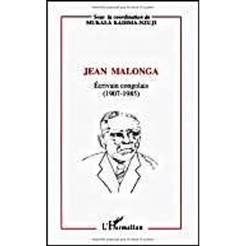Jean Malonga - Écrivain Congolais (1907-1985)