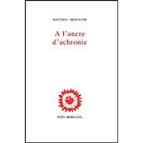 À L'ancre D'achronie