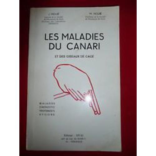 Les Maladies Du Canari Et Des Oiseaux De Cage