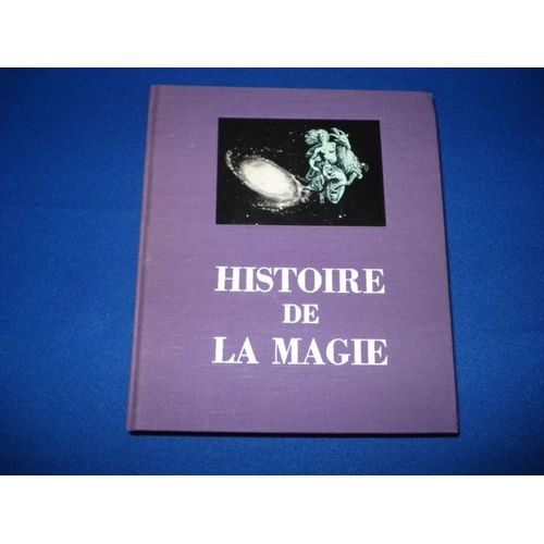 Histoire De La Magie