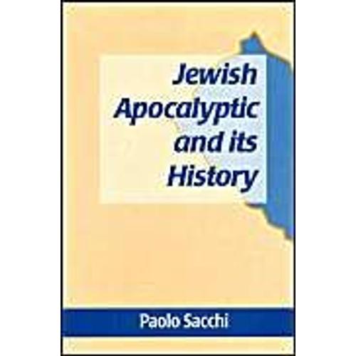 Jewish Apocalyptic And Its History