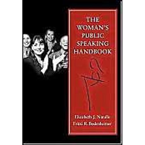 The Women's Public Speaking Handbook