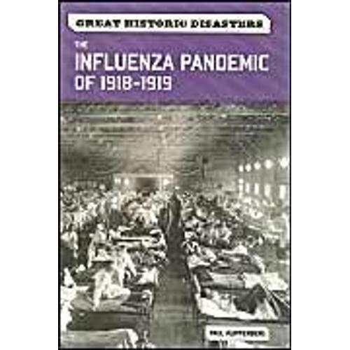 The Influenza Pandemic Of 1918-1919