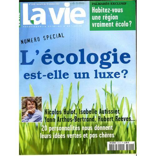 La Vie  N° 3242 : L'écologie Est-Elle Un Luxe