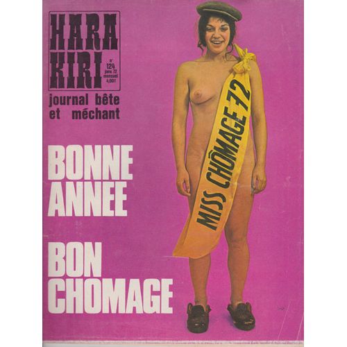 Hara Kiri Journal Bete Et Mechant  N° 124 : Bonne Annee Bon Chomage