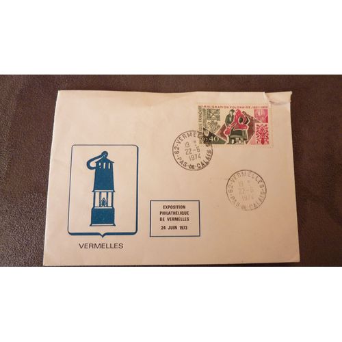 France N° 1740 ( Immigration Polonaise ) Sur Enveloppe Affranchie Du 22 Juin 1974 : Lettre Exposition Philatélique De Vermelles (62) , Le 24 Juin 1973 - Document Très Rare -