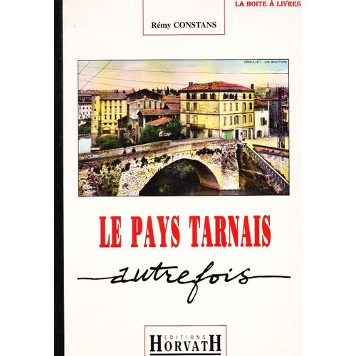 Pays Tarnais D'autrefois Tarn Albi Castres Midi-Pyrénées Cartes Postales Anciennes