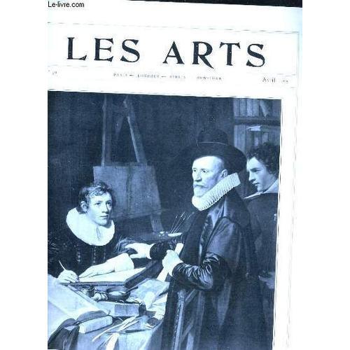 Les Arts N°40 Avril 1905 -  La Collection De M.Léopold Favre - Le Musée Provincial De Burgos - Les Origines De La Peinture Française - Ernest Barrias - Chronique Des Ventes.