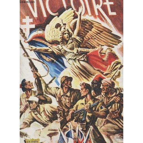 Victoire / Numero Special - Supplement De La Revue L'armee Francaise Au Combat