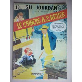 Gil Jourdan Tome 10 Le Chinois A 2 Roues