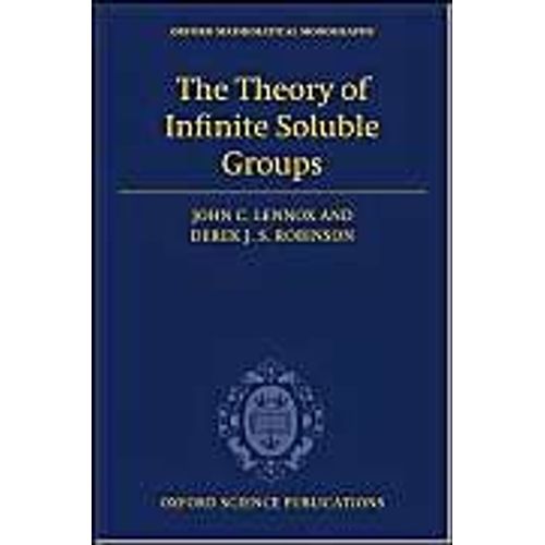The Theory Of Infinite Soluble Groups