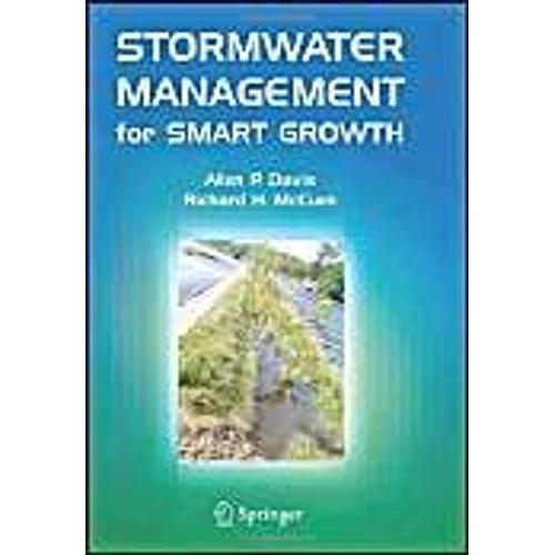 Stormwater Management For Smart Growth