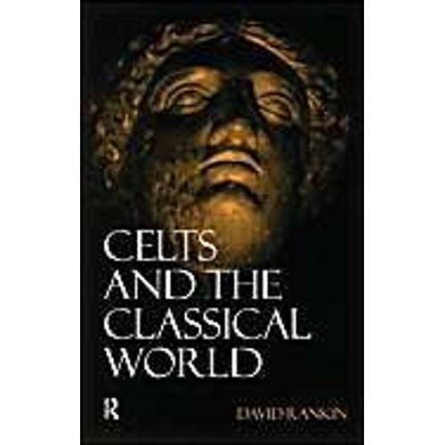 Celts In The Classical World