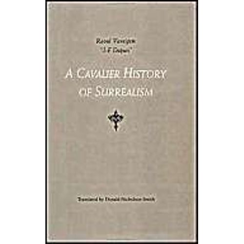 A Cavalier History Of Surrealism
