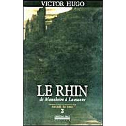 Le Rhin Tome 3