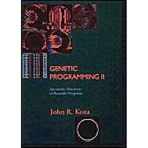 Genetic Programming Ii - Automatic Discovery Of Reusable Programs