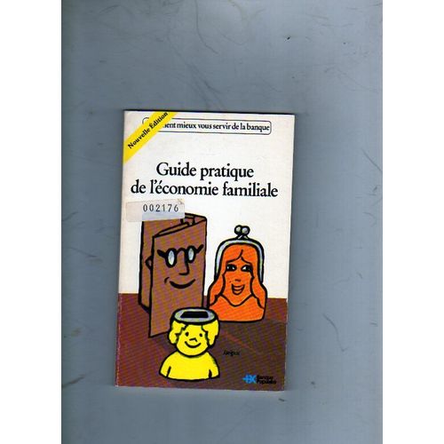 Guide Pratique De L'economie Familiale